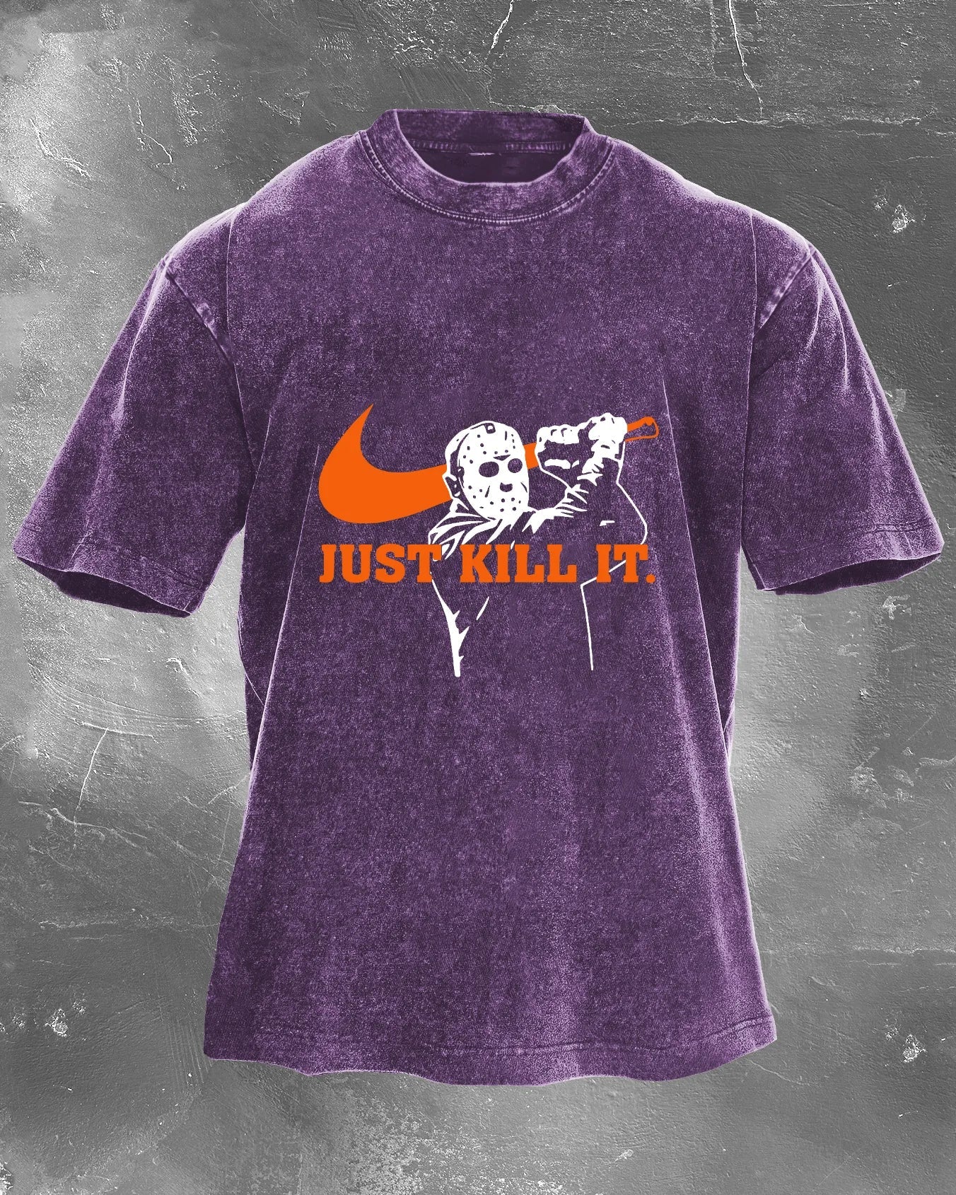 T-shirt Just Kill It Washed