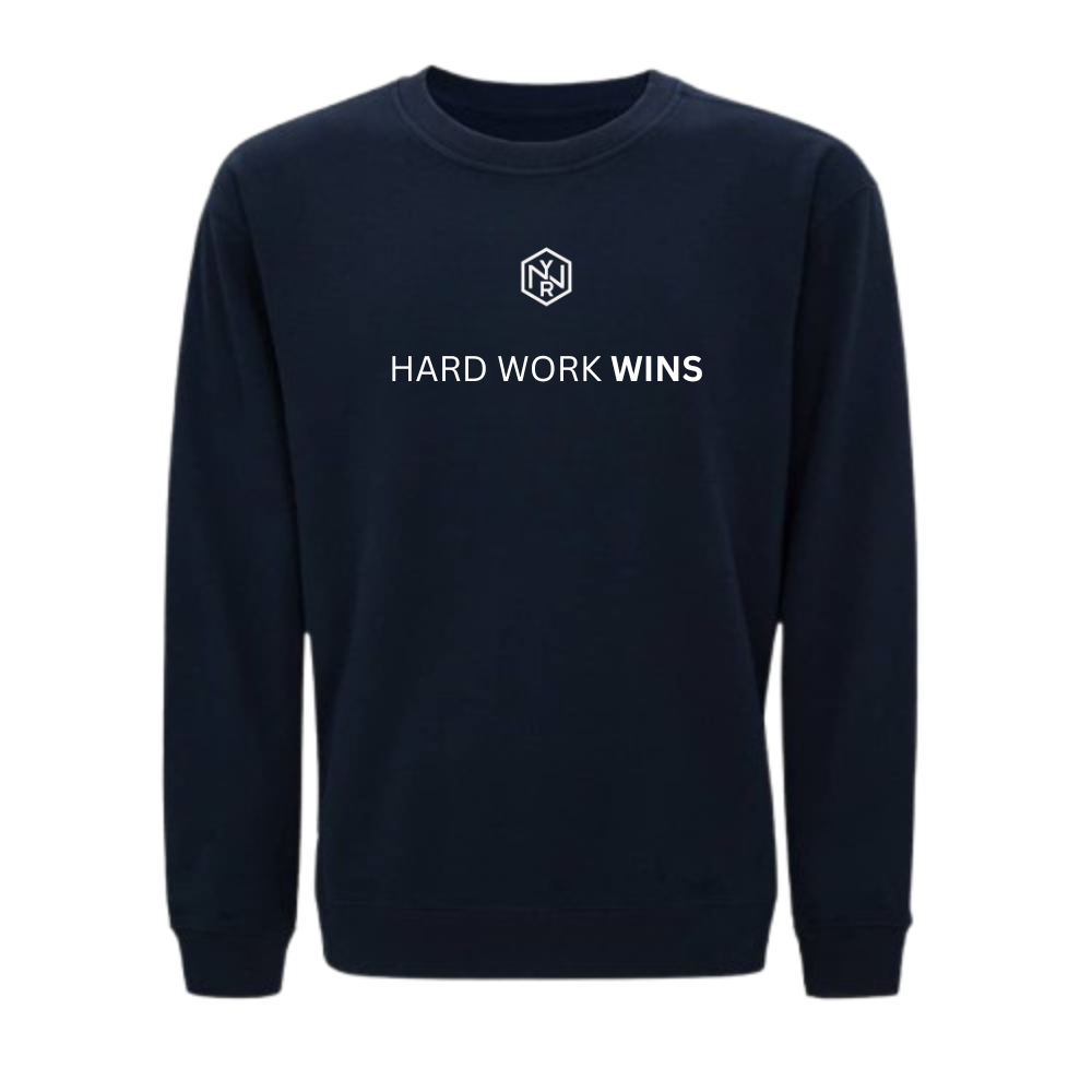 WYNR Sweatshirt Hard Work Wins