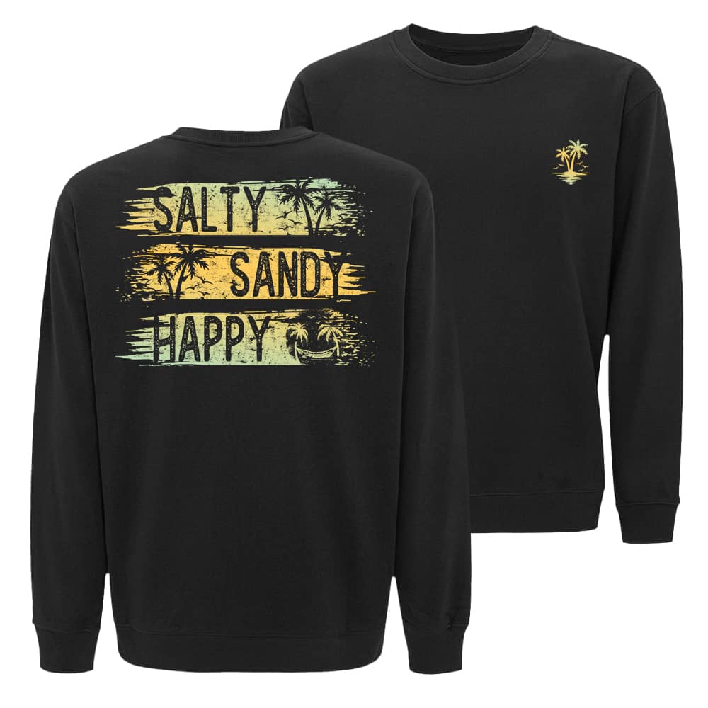 Salty Happy sweatshirt