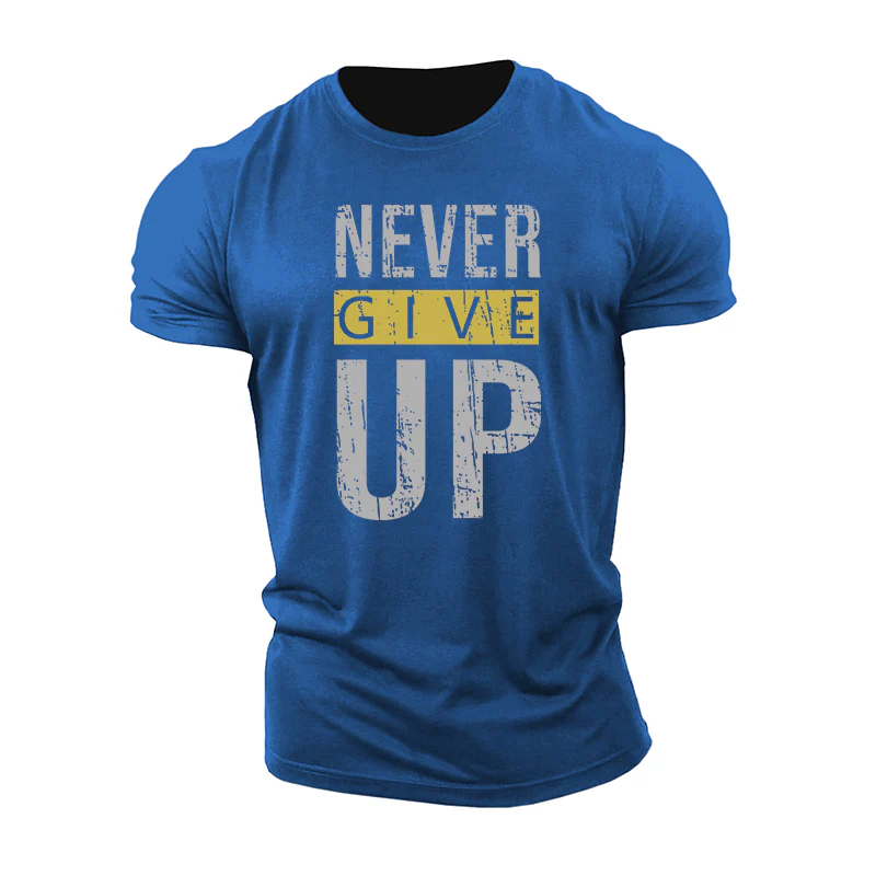 Le T-shirt Never Give Up