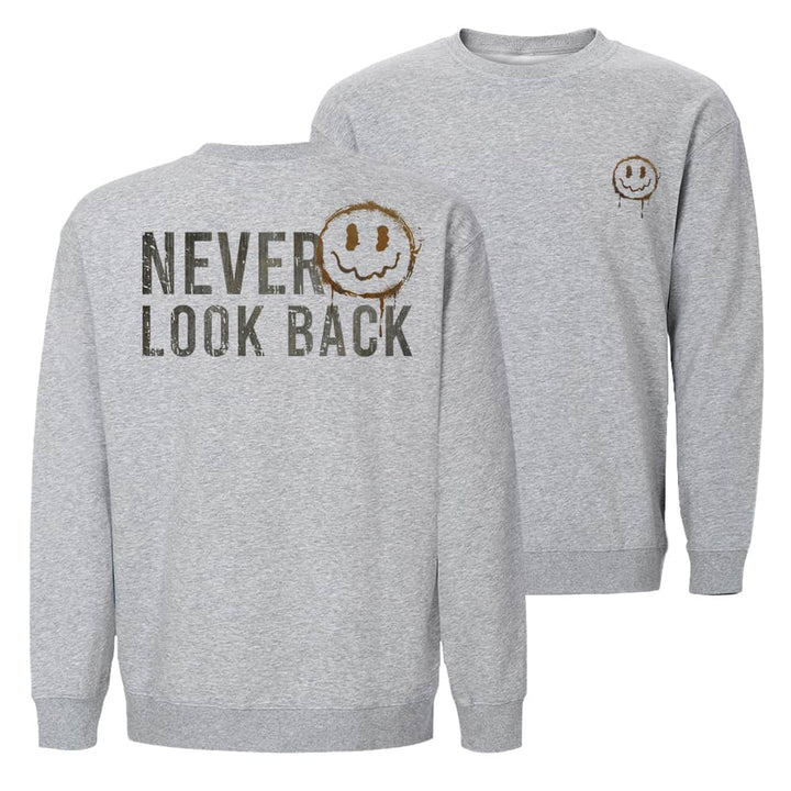 Never Look Back Sweatshirt