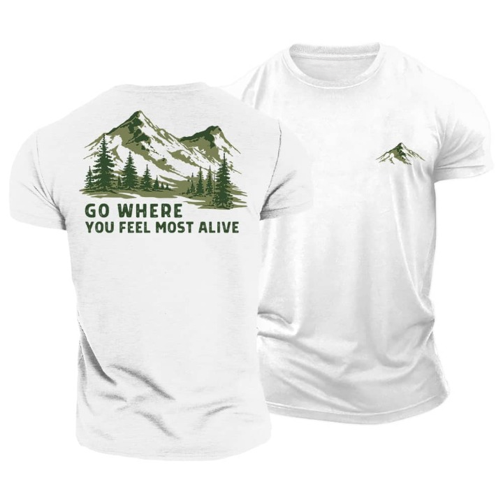 Go Where Alive T-Shirt