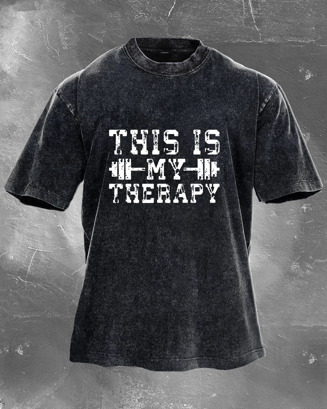 Dette er min terapi vasket T-shirt