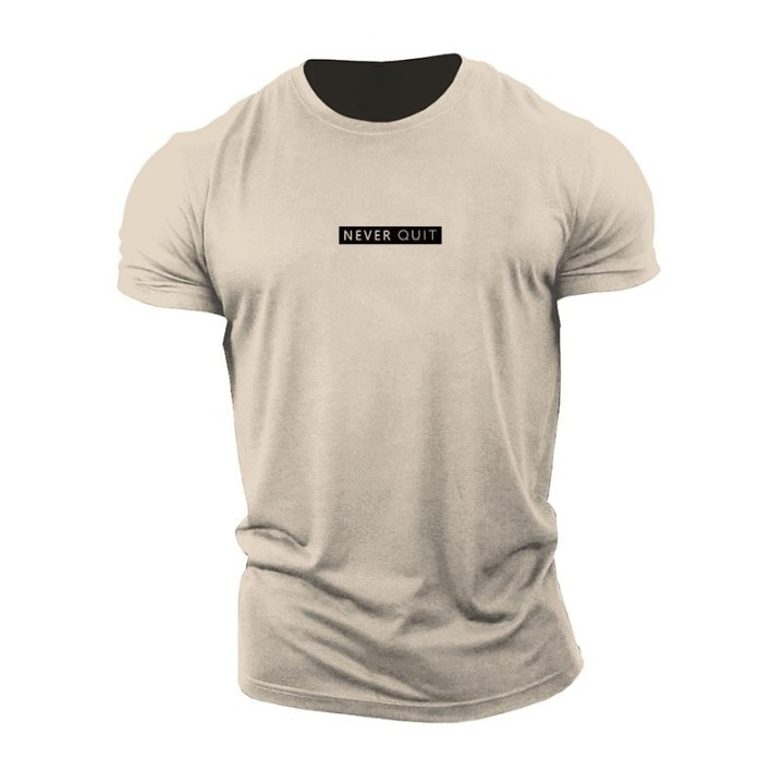 T-shirt Never Quit