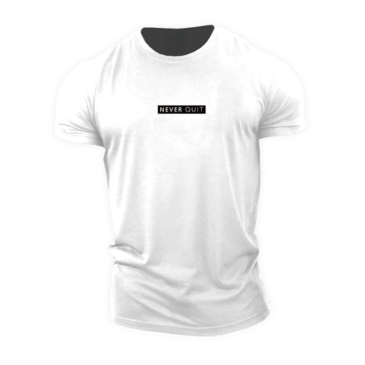 T-shirt Never Quit
