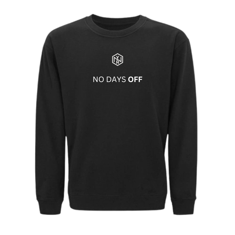 WYNR No Days Off Sweatshirt