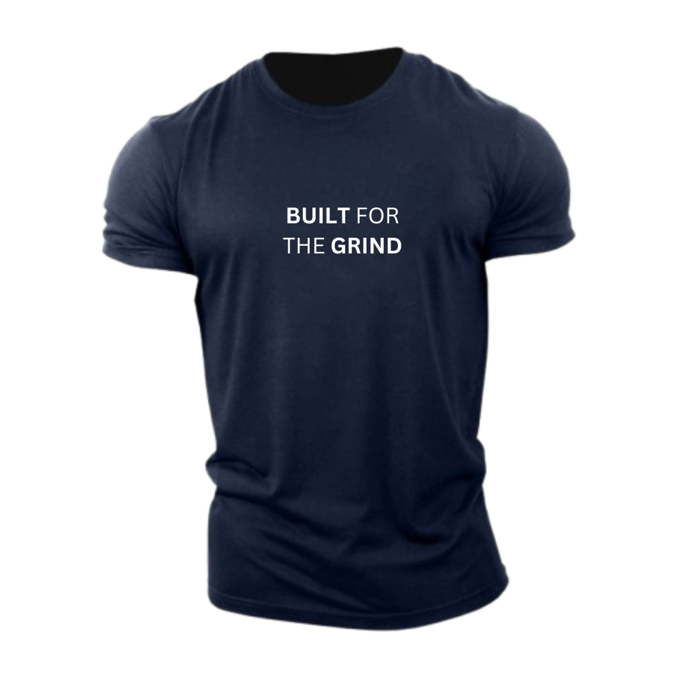 T-shirt "Built For The Grind"