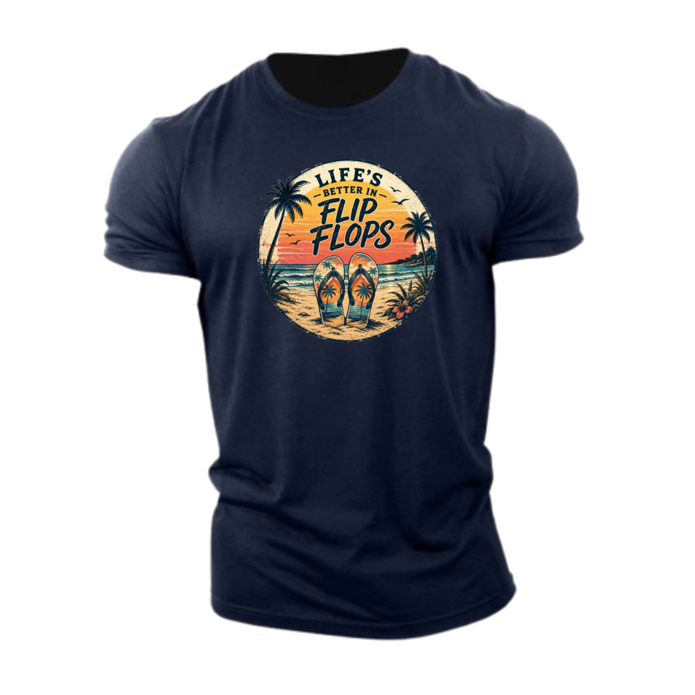 Life's Better In Flip Flops T-Shirt