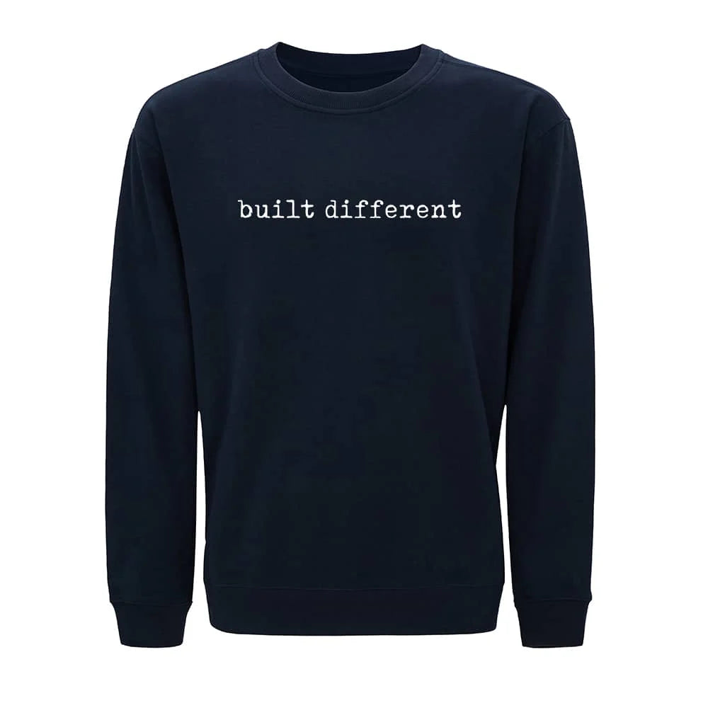 Built Different Sweatshirt