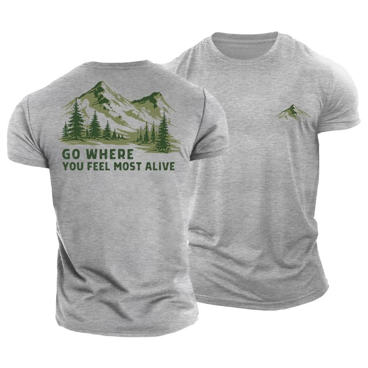 Go Where Alive T-Shirt