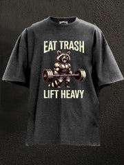 Eat Trash Lift Heavy Washed T-Shirt